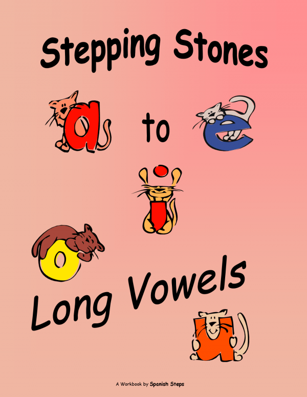 Spanish Steps - Stepping Stones to Long Vowels